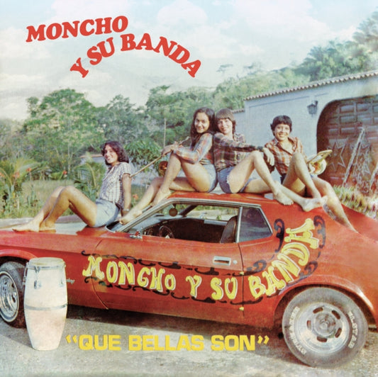 Moncho Y Su Banda - Que Bellas Son (Vinyl)