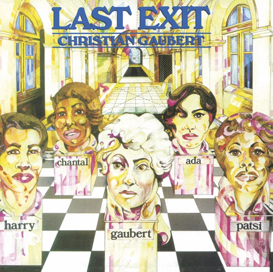 Christian Gaubert - Last Exit (Vinyl)