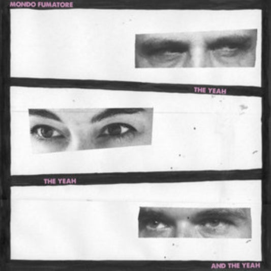 Mondo Fumatore - The Yeah. The Yeah And The Yeah (CD)