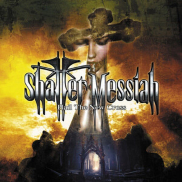 Shatter Messiah - Hail The New Cross (CD)