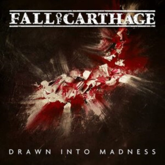 Fall Of Carthage - Drawn Into Madness (CD)