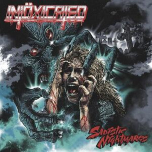 Intoxicated - Sadistic Nightmares (CD)