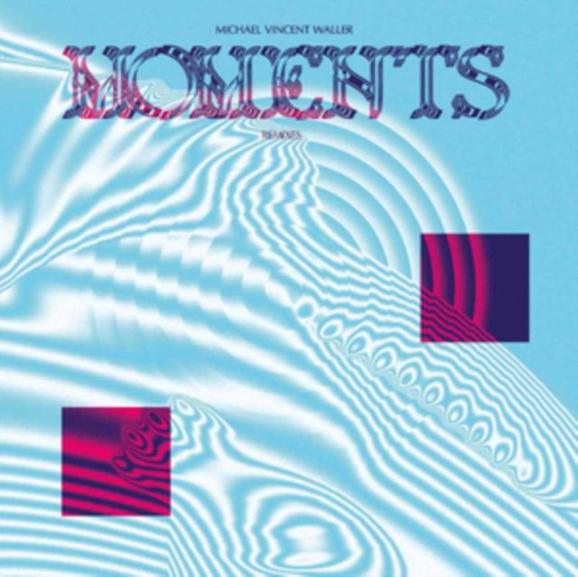 Michael Vincent Waller - Moments - Remixes (Coloured Vinyl) (Vinyl)