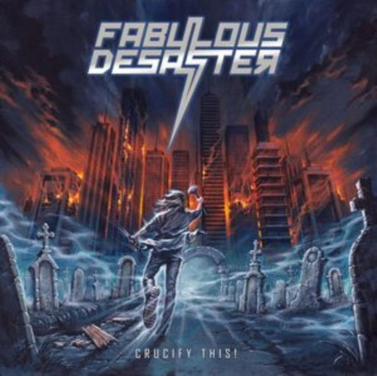 Fabulous Desaster - Crucify This! (CD)