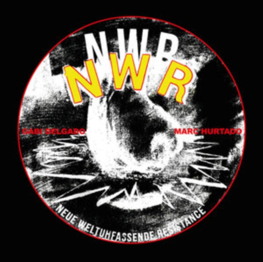 Gabi Delgado / Marc Hurtado - Neue Weltumfassende Resistance (Vinyl)