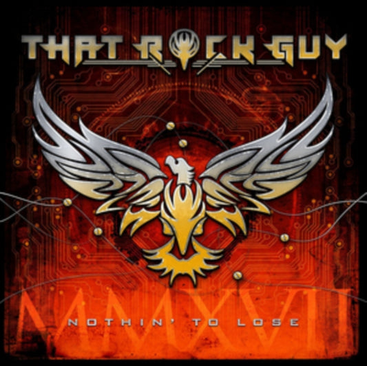 That Rock Guy - Nothin To Lose (CD)