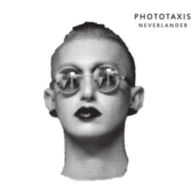 Phototaxis - Neverlander (CD)