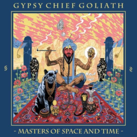 Gypsy Chief Goliath - Masters Of Space And Time (Vinyl)