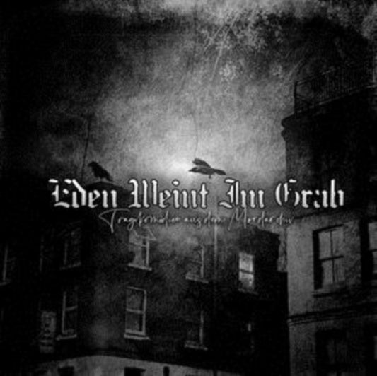 Eden Weint Im Grab - Tragikomodien Aus Dem Mord-Archiv (CD)