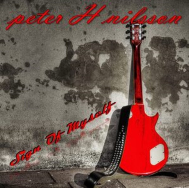 Peter H. Nilsson - Sign Of Myself (CD)