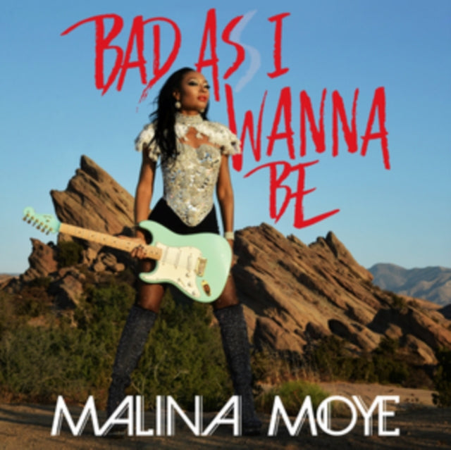 Malina Moye - Bad As I Wanna Be (CD)
