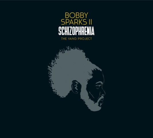 Bobby Sparks Ii - Schizophrenia (Vinyl)
