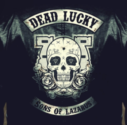 Dead Lucky - Sons Of Lazarus (CD)
