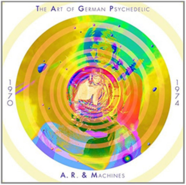 A.R. & Machines - The Art Of German Psychedelic (CD Box Set)