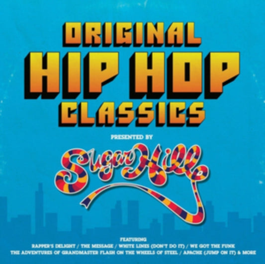 Original Hip Hop Classics Presented By Sugar Hill Records - Original Hip Hop Classics Presented By Sugar Hill Records (Vinyl)