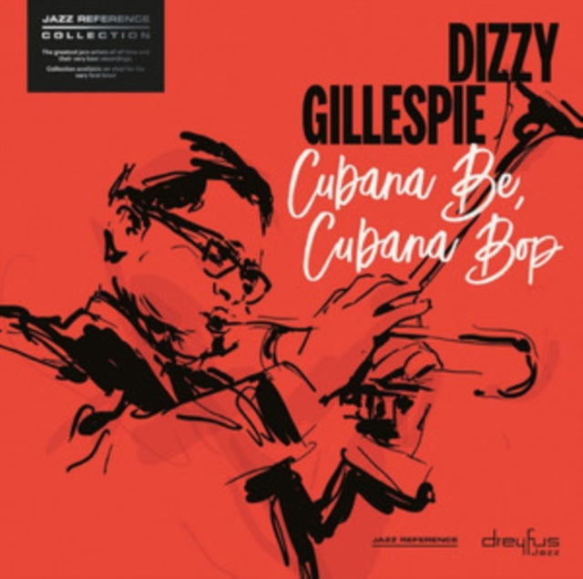 Dizzy Gillespie - Cubana Be. Cubana Bop (2018 Version) (CD)