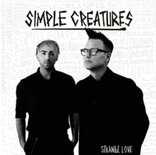 Simple Creatures - STRANGE LOVE (CD)