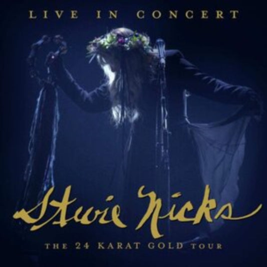 Stevie Nicks - Live In Concert The 24 Karat Gold Tour (Vinyl)