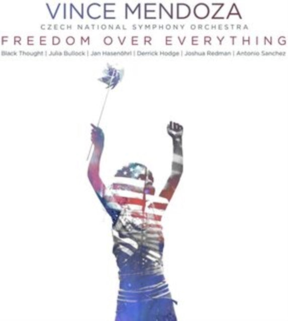 Vince Mendoza & Czech National Symphony Orchestra - Freedom Over Everything (CD)