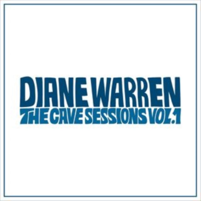 Various Artists - Diane Warren: The Cave Sessions. Vol. 1 (CD)