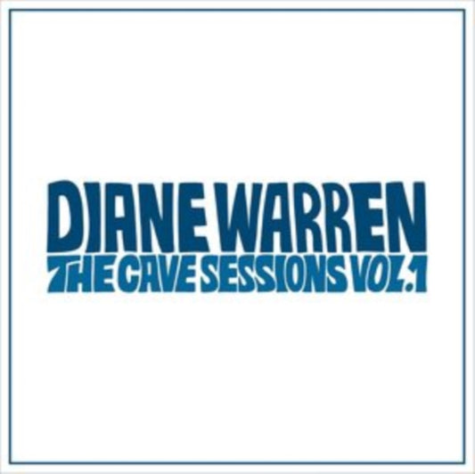 Various Artists - Diane Warren: The Cave Sessions. Vol. 1 (CD)