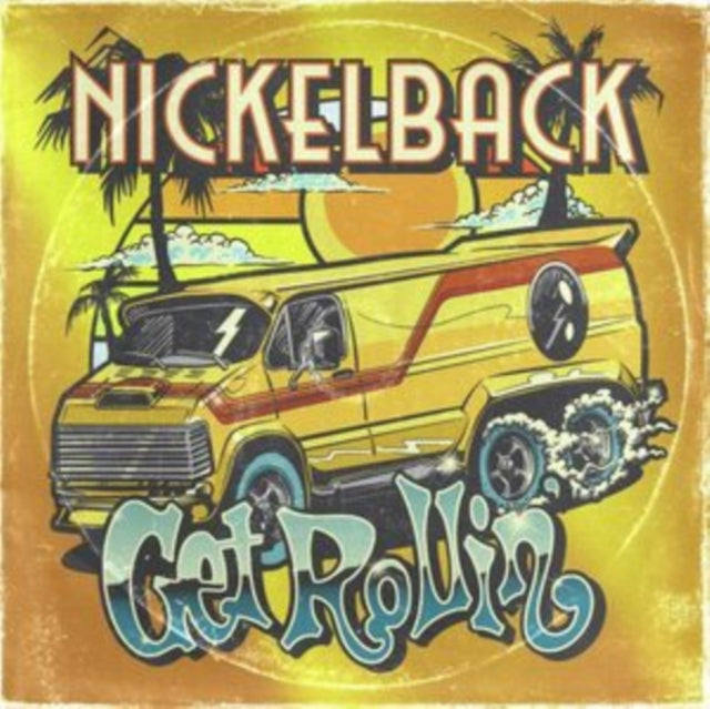 Nickelback - Get Rollin (Transparent Orange Vinyl) (Vinyl)