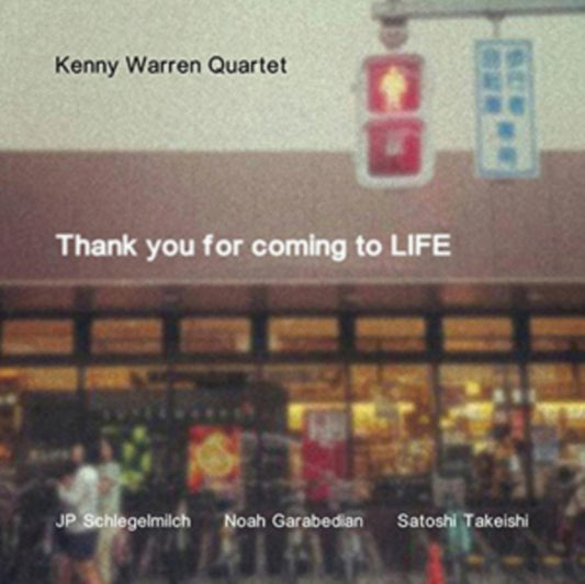 Kenny Warren/Quartet - Thank You For Coming To Life (CD)
