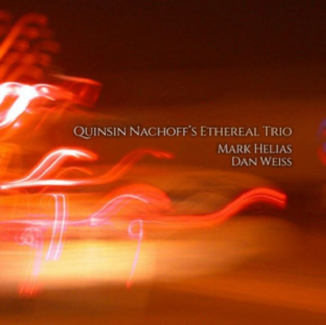 Quinsin Nachoff Trio - Quinsin Nachoff's Ethereal Trio (CD)