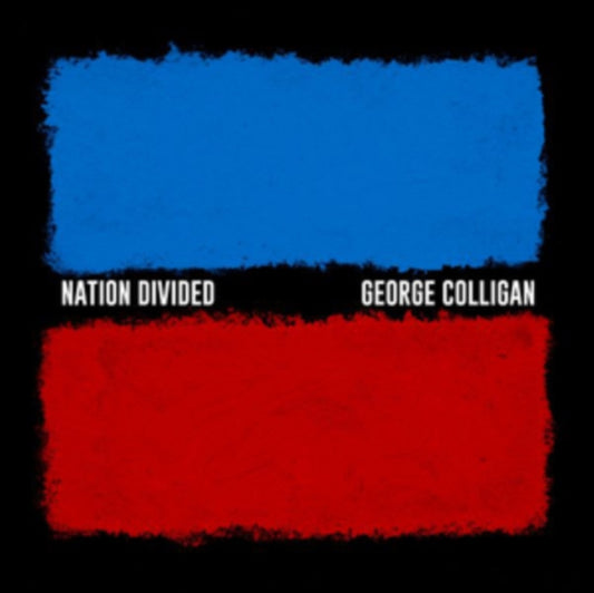 George Colligan - Nation Divided (CD)