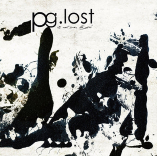 Pg Lost - It's Not Me It's You (CD)