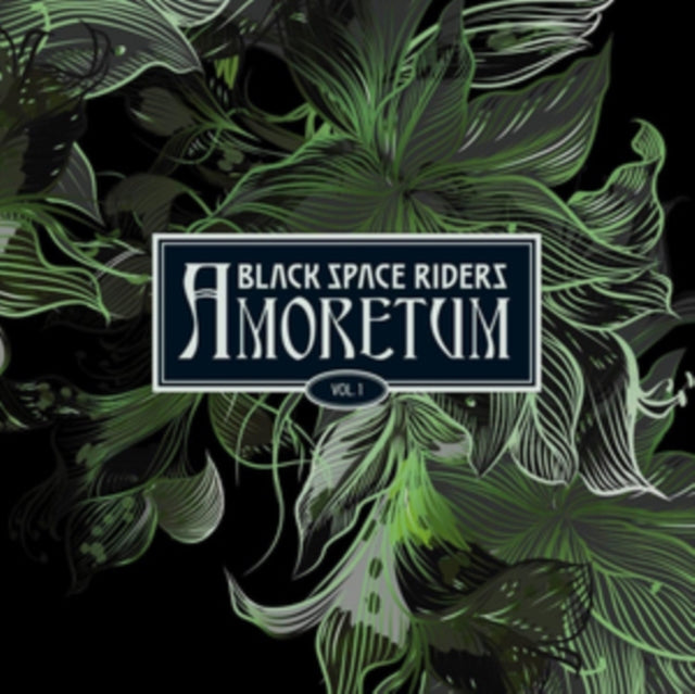 Black Space Riders - Amoretum Vol. 1 (Vinyl)