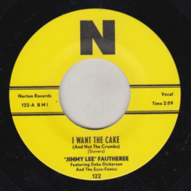 Jimmy Lee Fautheree - I Want The Cake (And Not The Crumbs) (Vinyl)