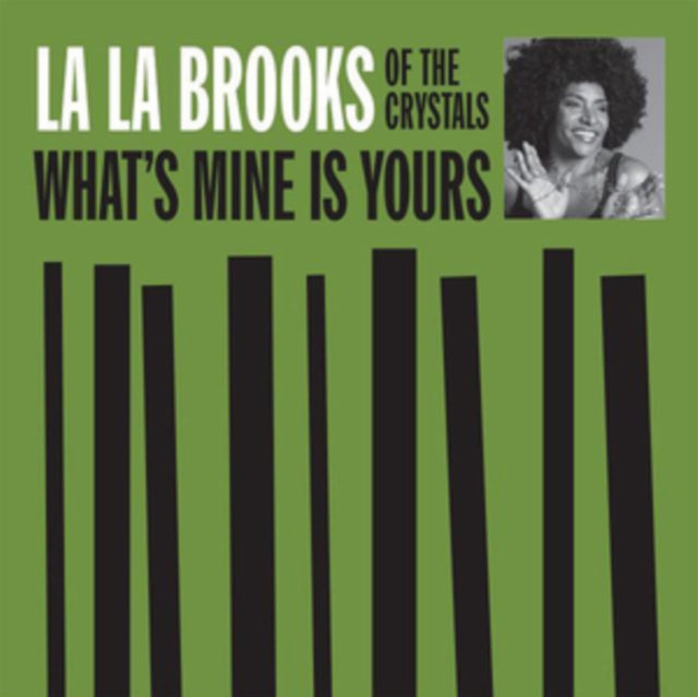 La La Brooks - What's Mine Is Yours (Vinyl)