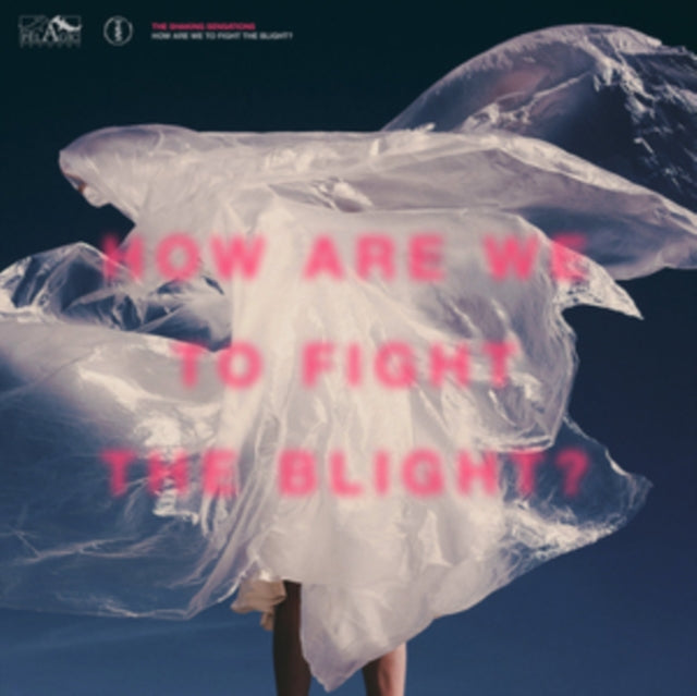 Shaking Sensations - How Are We To Fight The Blight? (CD)