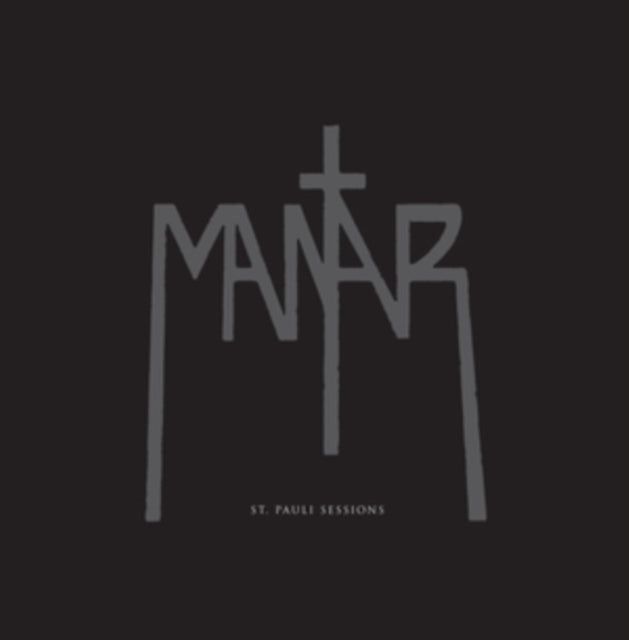 Mantar - St.Pauli Sessions (Vinyl)