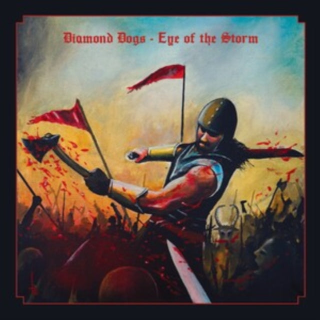 Diamond Dogs - Eye Of The Storm (Vinyl)