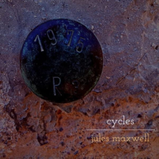 Jules Maxwell - Cycles (Vinyl)