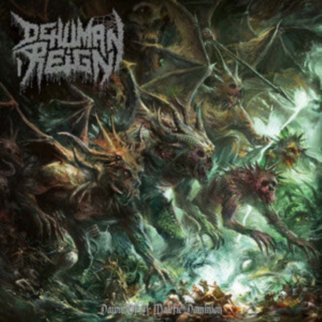 Dehuman Reign - Dawn Of A Malefic Dominion (Vinyl)
