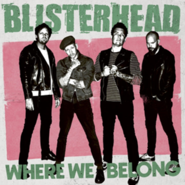 Blisterhead - Where We Belong (Vinyl)