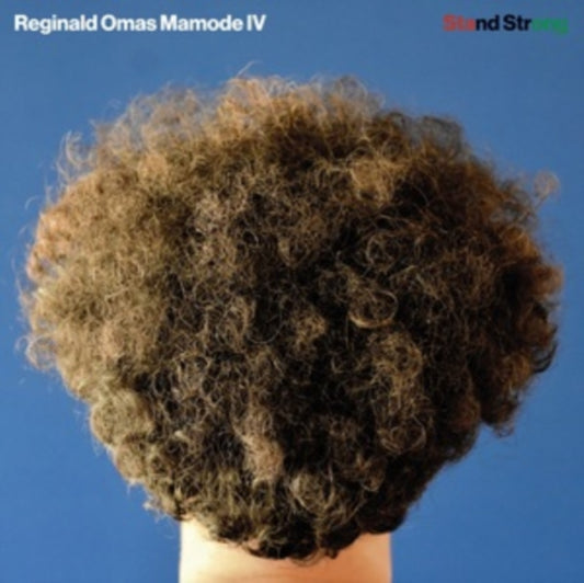 Reginald Omas Mamode Iv - Stand Strong (Vinyl)