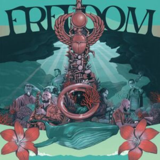 Mark De Clive Lowe & Friends - Freedom - Celebrating The Music Of Pharaoh Sanders (Vinyl)