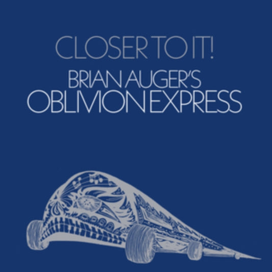 Brian Augers Oblivion Express - Closer To It (Vinyl)