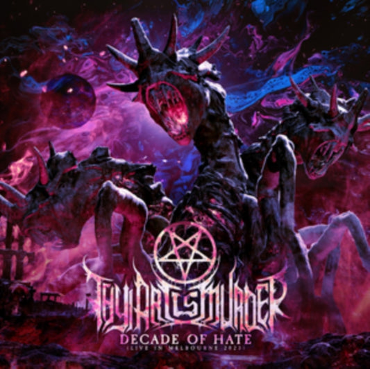 Thy Art Is Murder - Decade Of Hate (Live Melbourne 2023 (CD)