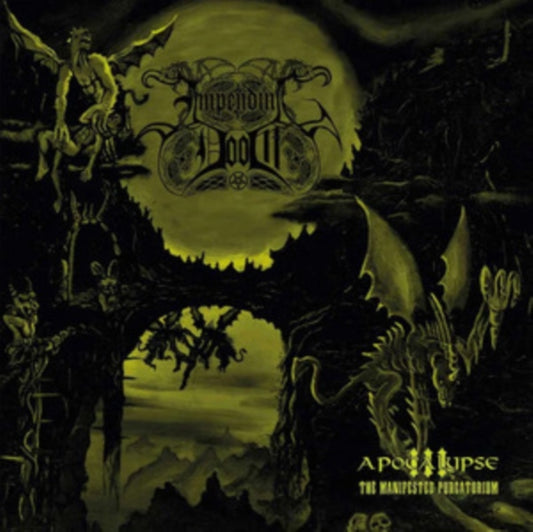 Impending Doom - Apocalypse III (The Manifested Purgatorium) (Vinyl)