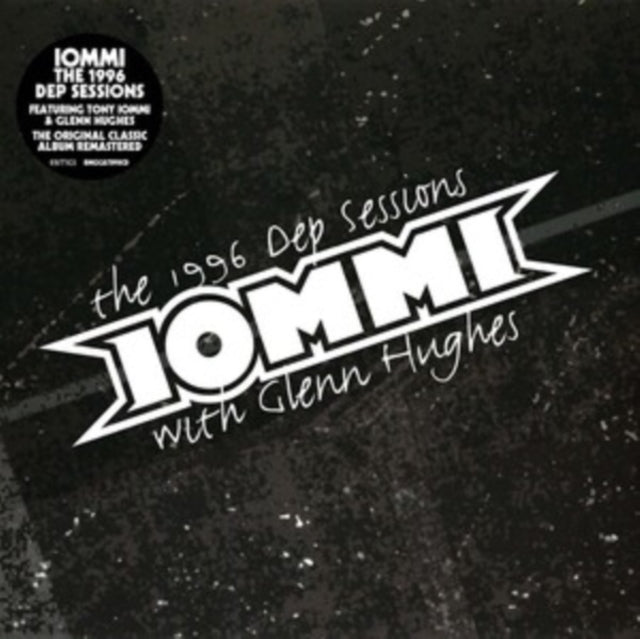 Tony Iommi - The 1996 Dep Sessions (Remastered Edition) (CD)