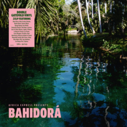 Africa Express - Africa Express Presents... Bahidora (Vinyl)