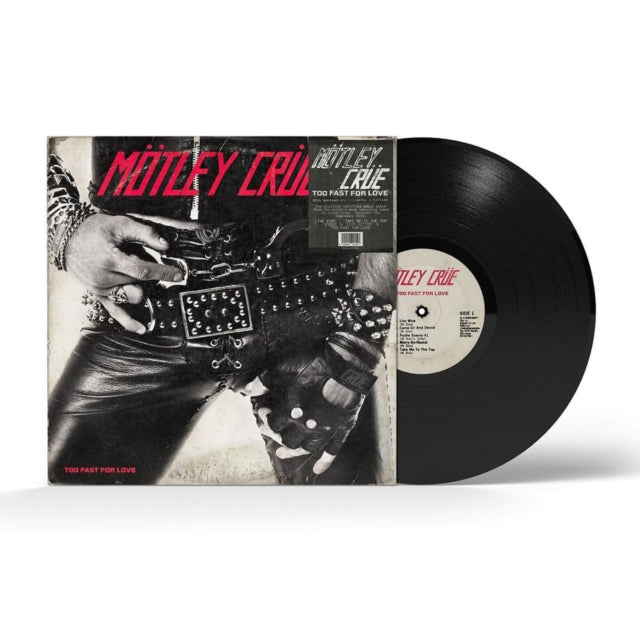 Motley Crue - Too Fast For Love (45th Anniversary Collection) (Vinyl)