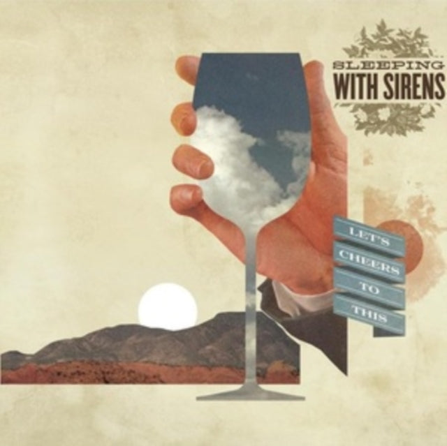 Sleeping With Sirens - Lets Cheers To This (Vinyl)