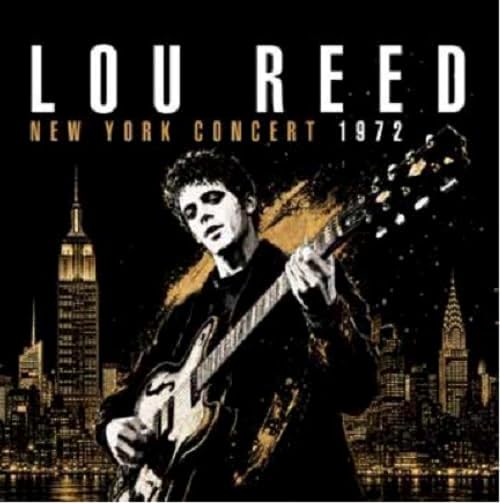 Lou Reed - New York Concert 1972 (CD)