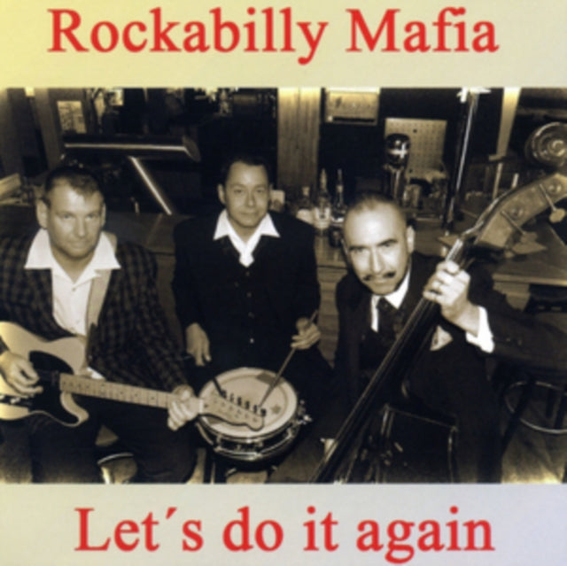 Rockabilly Mafia - Let's Do It Again (CD)